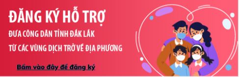 Hỗ trợ công dân tỉnh Đắk Lắk từ thành phố Hồ Chí Minh trở về địa phương